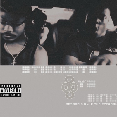 Stimulate Ya Mind - Single