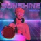 Sunshine, Pt. 2 (The Grey Remix) - Drew Presler lyrics