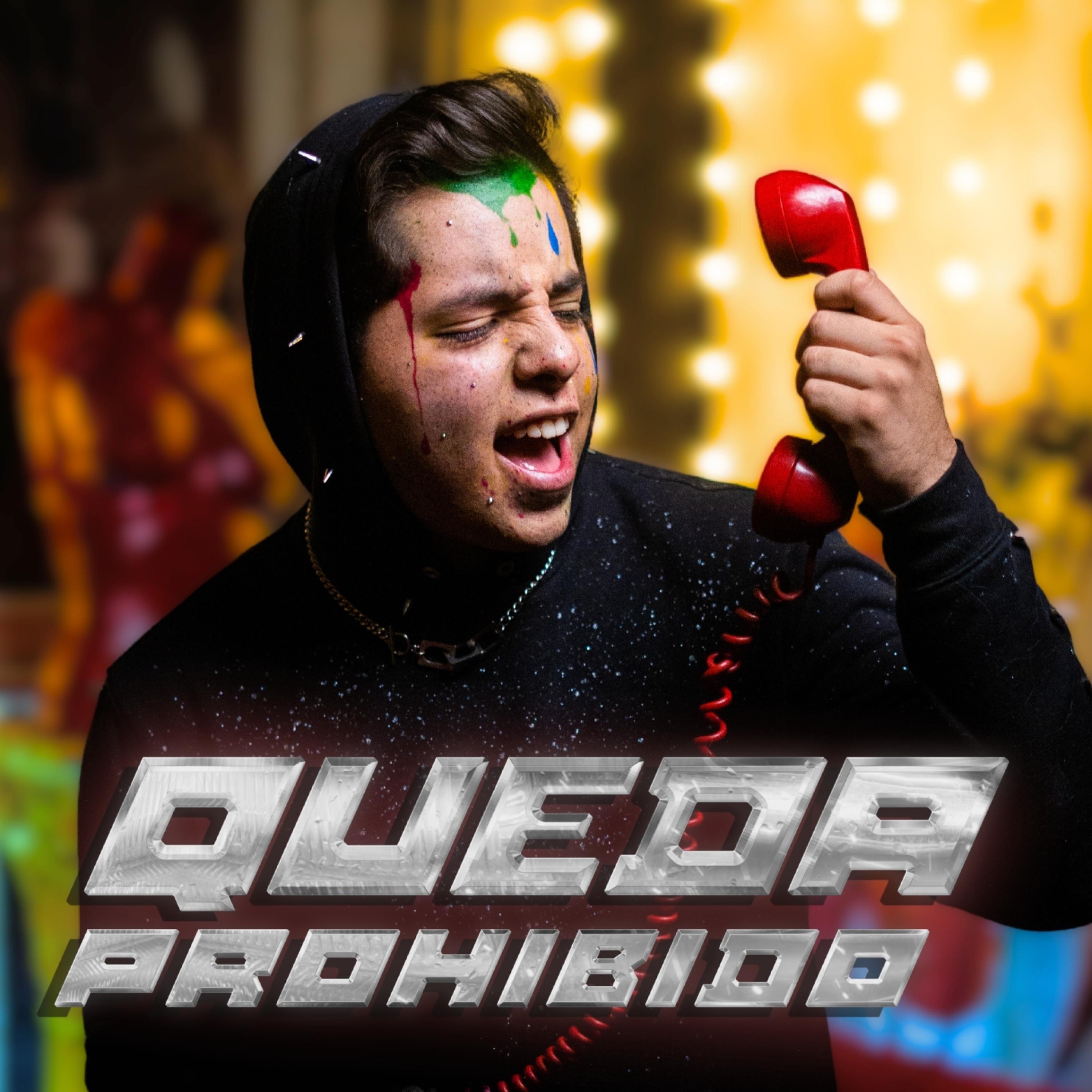 QUEDA PROHIBIDO - Single