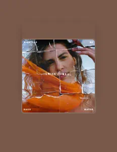 Ouça Luisa Corral, assista a videoclipes, leia a biografia, veja as datas das turnês e mais!