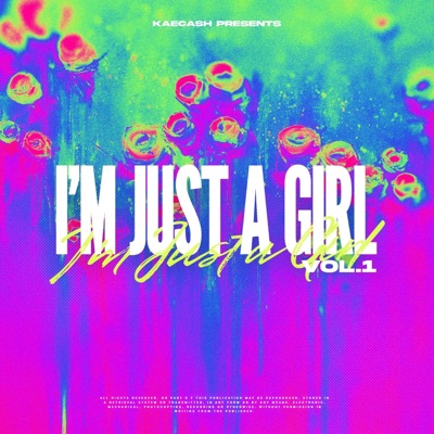 I'm Just a Girl