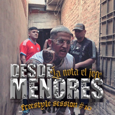 Desde Menore$  Freestyle Session #10 - Single