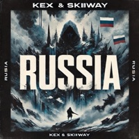 Russia (feat. Skiiiway) - Single - Kex