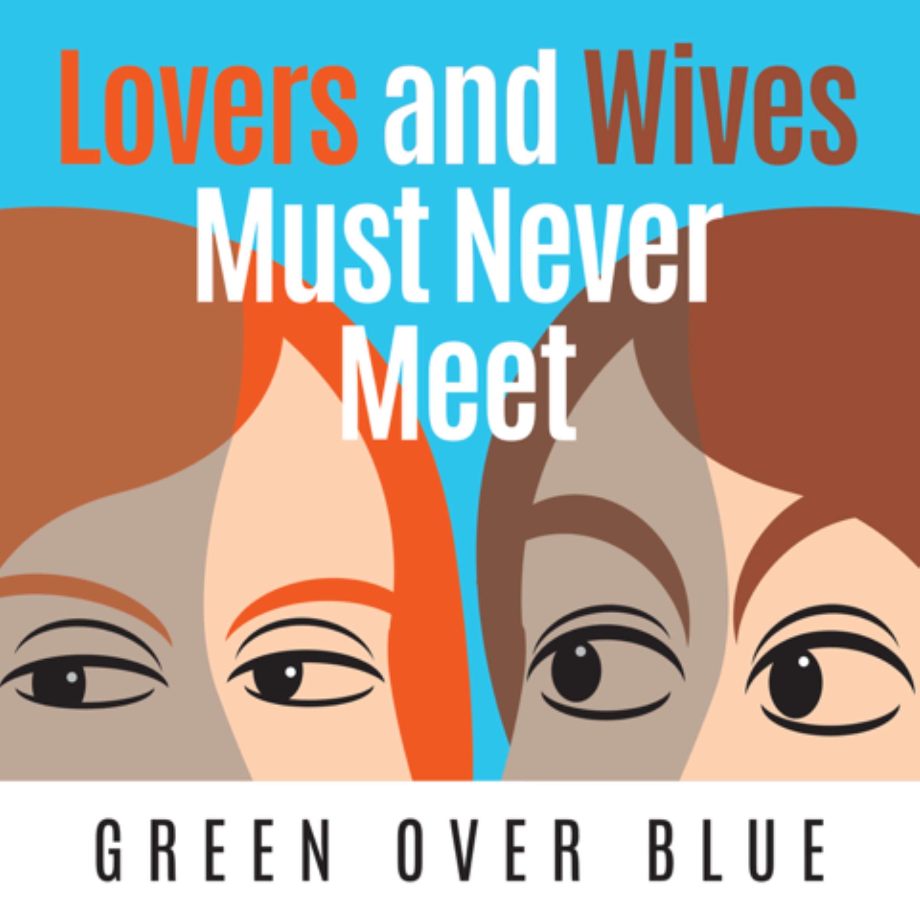 Lovers and Wives (Must Never Meet) - Single