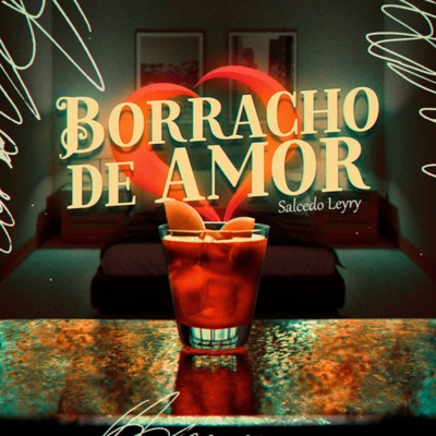 Borracho de Amor - Single