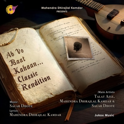Ab Vo Baat Kahaan (Classic Rendition) - Single