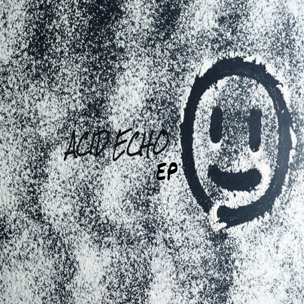 Acid Echo - Single