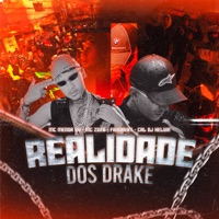 Realidade dos Drake - Single - Mc Menor SV, Mc Zozo, FBnoBEAT & CRL DJ KELVIN