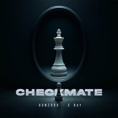 Checkmate (feat. C-Bay) - Single