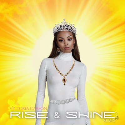Rise & Shine - Single
