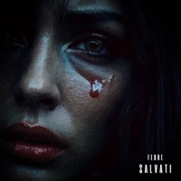 Salvati - Single - Febre