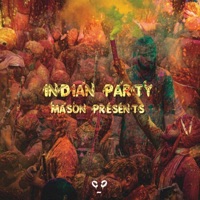 Indian Party - Single - Mason presents