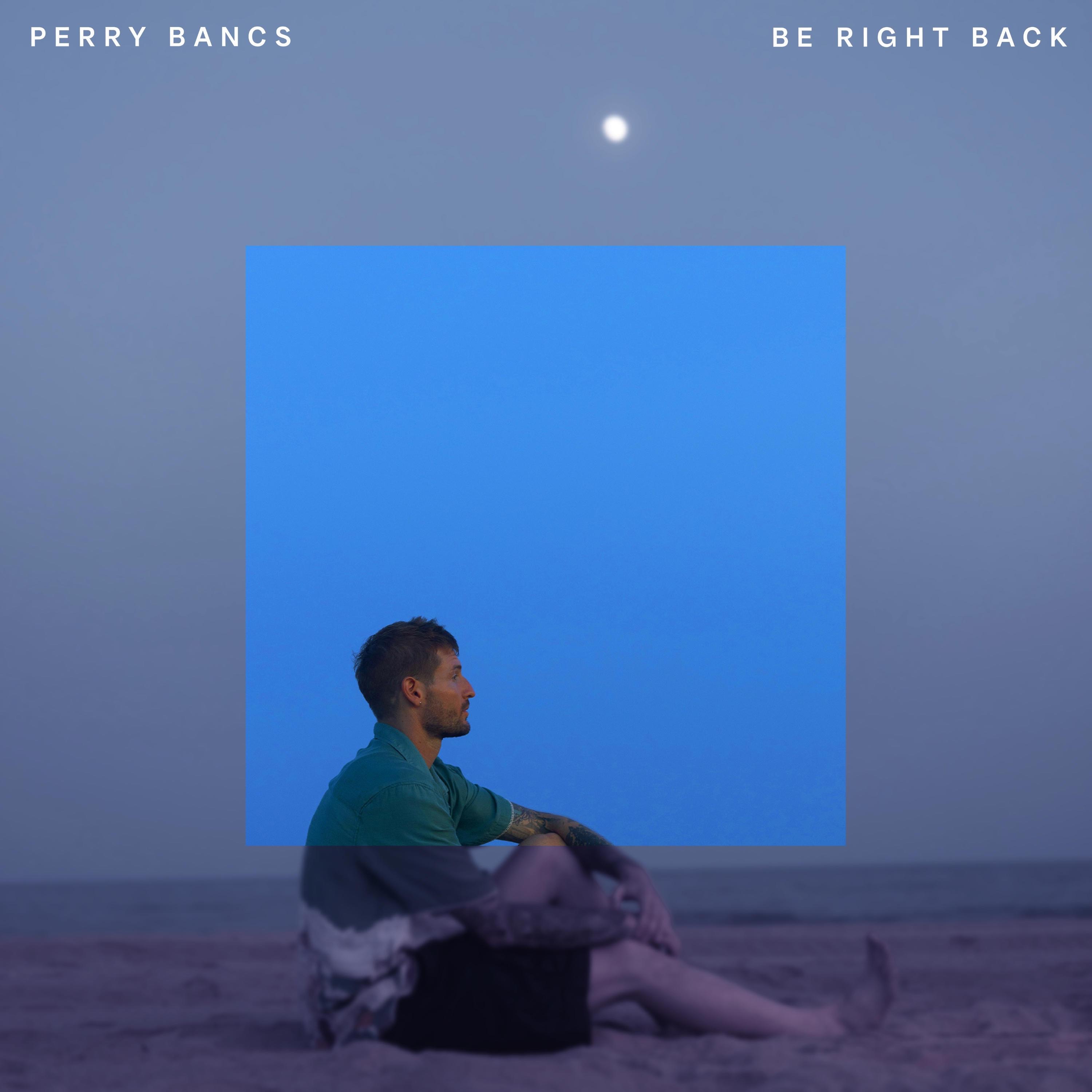 Be Right Back - Single