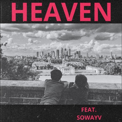 Heaven (feat. SOWAYV) - Single