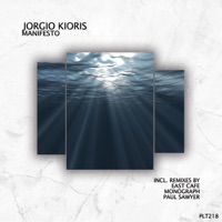 Manifesto (Monograph Remix) - Single - Jorgio Kioris