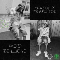 God Believe - Single - Chadoe