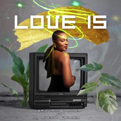 Love Is (feat. Ayesha Walker) - Single