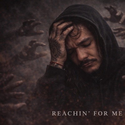 Reachin' For Me - Single