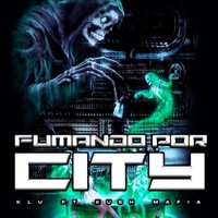 Fumando por City (feat. Kusk Mafia) - Single - KLU