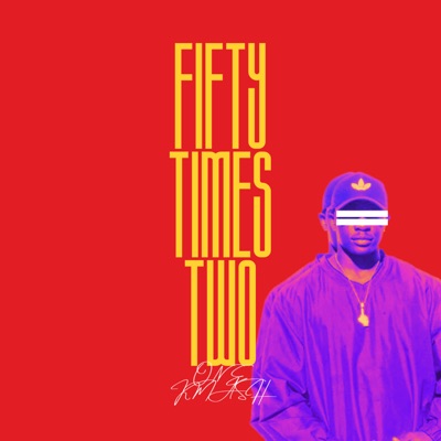 Fifty Times Two - Single