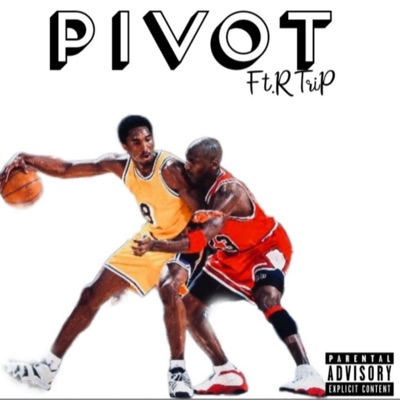 Pivot (feat. RTriP) - Single