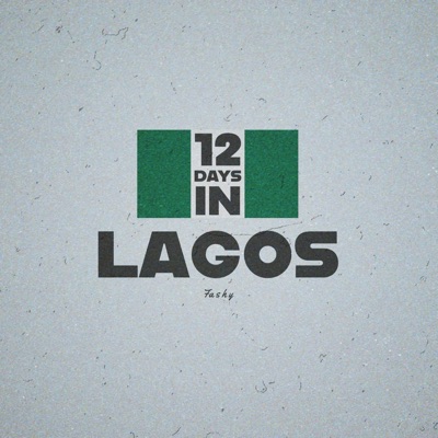 12 Days in Lagos - Single