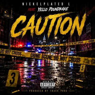 Listen to Caution - Single by NickelPlated L