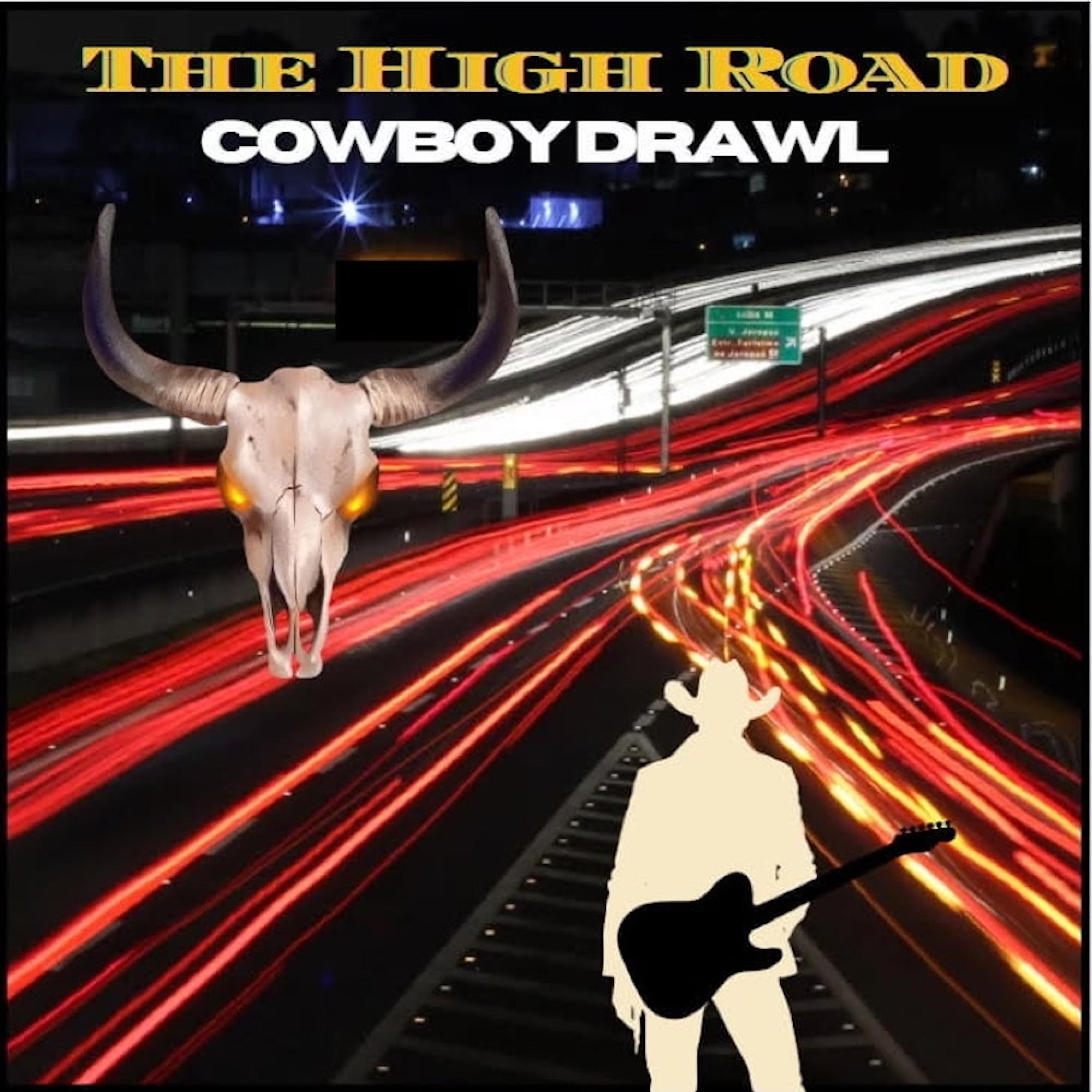 Cowboy Drawl - Single