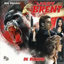 Die Rückkehr: Larry Brent 1