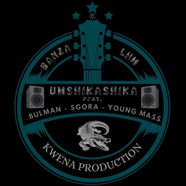 UMSHIKASHIKA (feat. BULMAN, YOUNG MASS & SGORA)