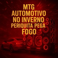 MTG AUTOMOTIVO NO INVERNO PERIQUITA PEGA FOGO (feat. MC KADELÃO) - Single - dj frajola tsunami