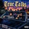 True Talks - Sardar Khehra, Zehr Vibe & G-Funk lyrics
