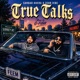 True Talks Single