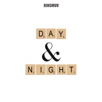 Day & Night - Single - Kinsmuv