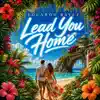 Eduardo Rayez - Lead You Home