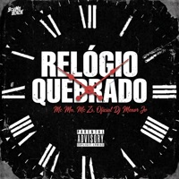 Relógio Quebrado - Single - MC MN & MC ZS