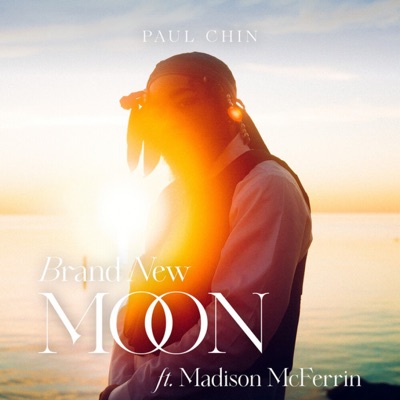 Brand New Moon (feat. Madison McFerrin) - Single