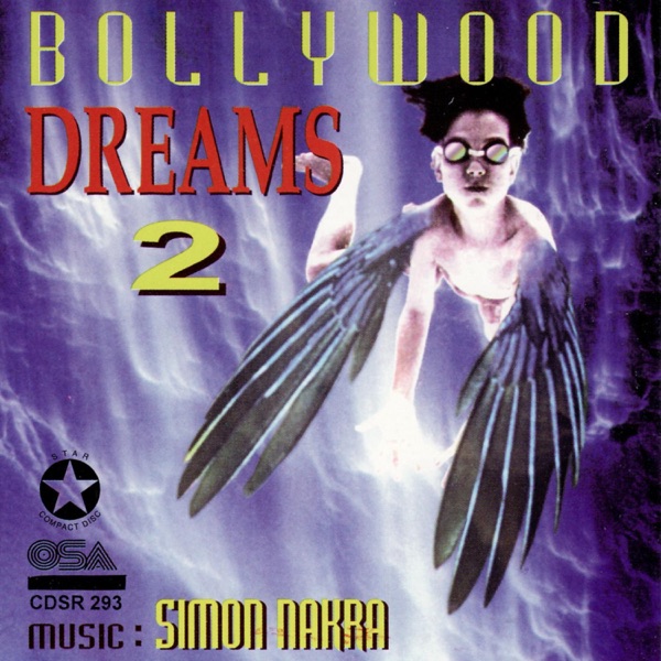 Bollywood Dreams 2 (feat. Shabnam Majid & Anwar Rafi)