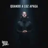 Lucca Zion - Quando a Luz Apaga