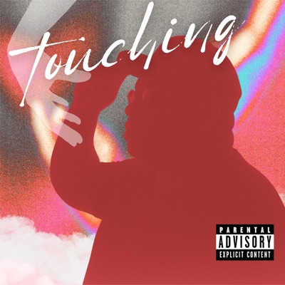 Touching (feat. Faa & Kent Mtasa) - Single