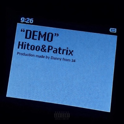 Demo (feat. Patrix & dannyfrom34) - Single