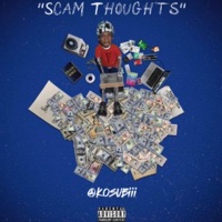 scam thoughts - Single - kosubiii