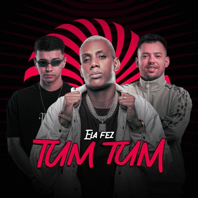 ELA FEZ TUM TUM - Single
