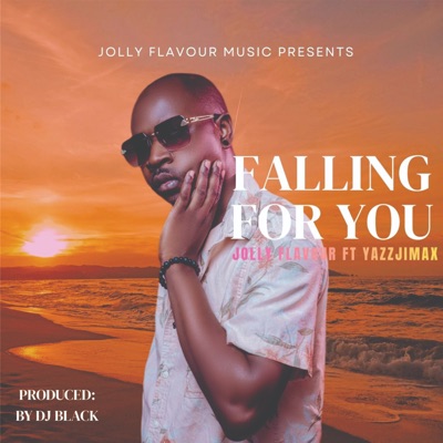 Falling for You (feat. Yazzjimax) - Single