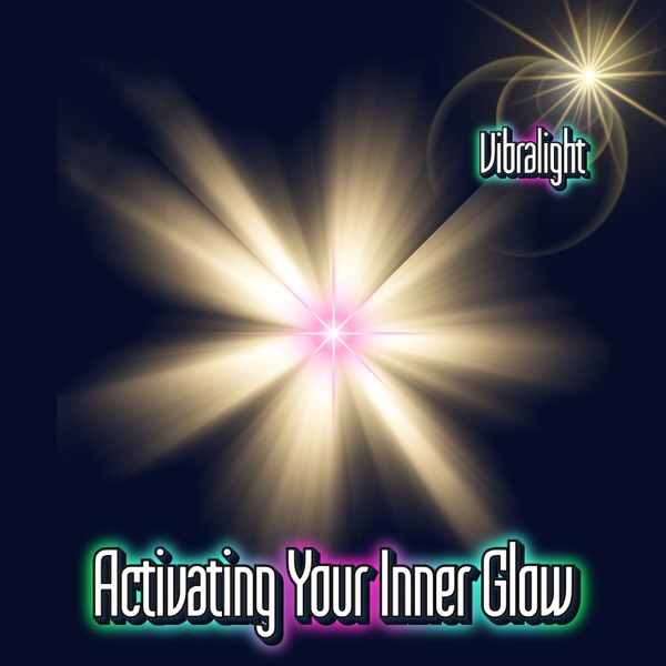 Activating Your Inner Glow