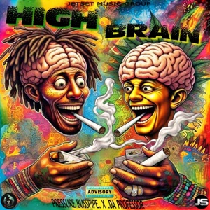 High Brain (feat. Da Professor)