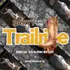 Nick Markeith - Party At The Trailride
