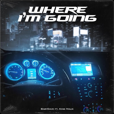 Where I'm Going - Single