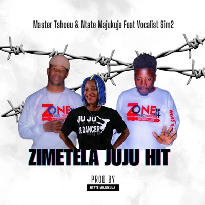 Zimetela Juju (feat. Master Tshoeu & Vocalist SIM 2) - Single