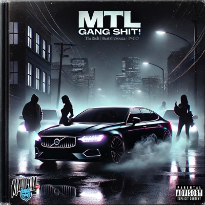 Mtl Gang Shit! - Single